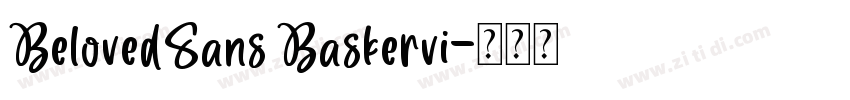 BelovedSans Baskervi字体转换